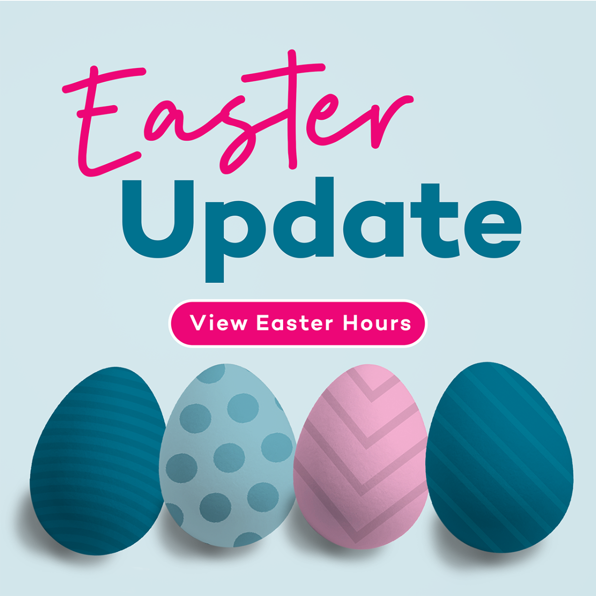 Easter Period Opening Hours